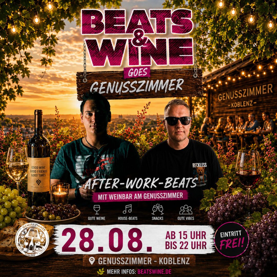 Beats & Wine goes GenussZimmer Koblenz