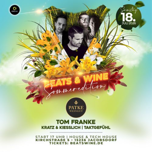 Beats & Wine – Weingut Patke - Jacobsdorf / Berlin